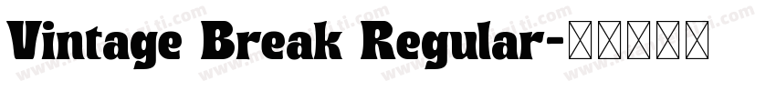 Vintage Break Regular字体转换